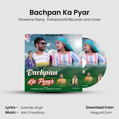 Bachpan Ka Pyar MP3 Song by Pareema Rana Cover