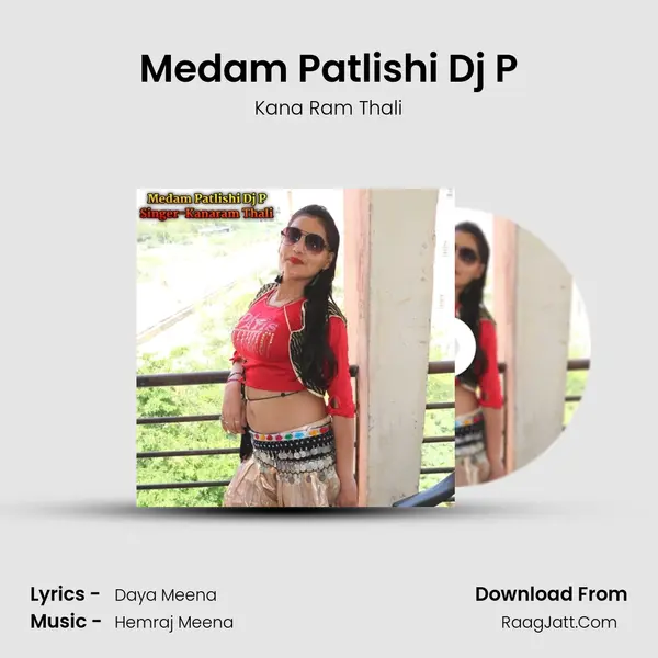 Medam Patlishi Dj P mp3 song