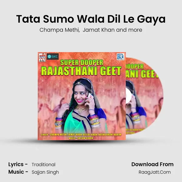 Tata Sumo Wala Dil Le Gaya MP3 Song by Champa Methi Cover