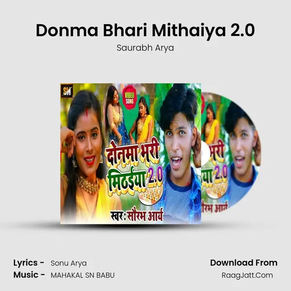 Donma Bhari Mithaiya 2.0 MP3 Song by Saurabh Arya Cover