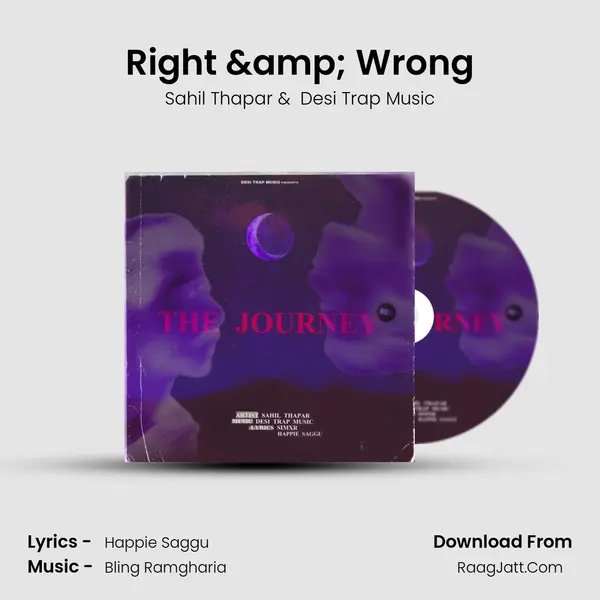 Right & Wrong MP3 Song by Sahil Thapar Cover