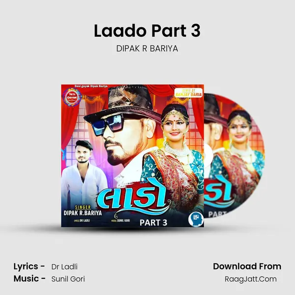 Laado Part 3 mp3 song