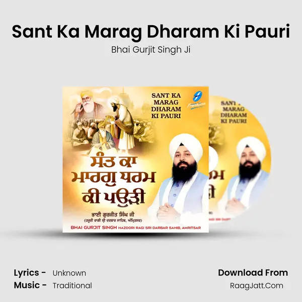 Sant Ka Marag Dharam Ki Pauri MP3 Song by Bhai Gurjit Singh Ji Cover