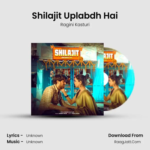 Shilajit Uplabdh Hai MP3 Song by Ragini Kasturi Cover