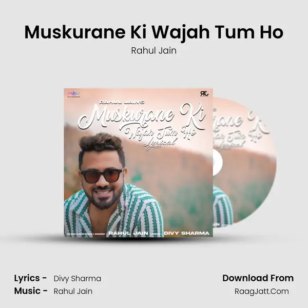 Muskurane Ki Wajah Tum Ho mp3 song
