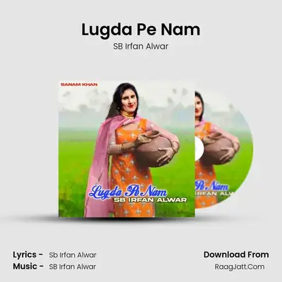 Lugda Pe Nam mp3 song