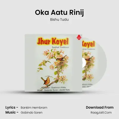Oka Aatu Rinij MP3 Song by Bishu Tudu Cover
