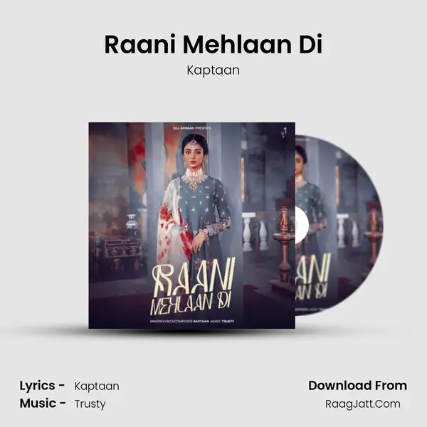 Raani Mehlaan Di - Kaptaan