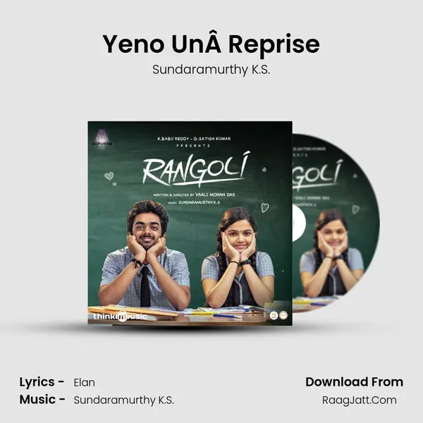 Yeno UnÂ Reprise MP3 Song by Sundaramurthy K.S. Cover
