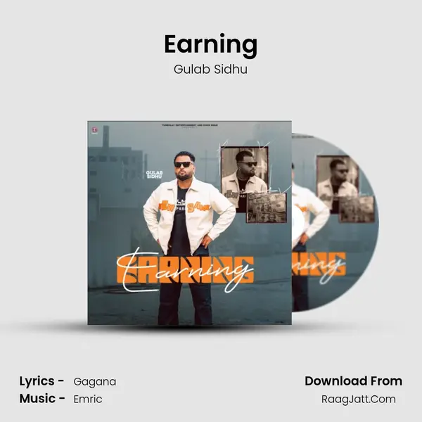 Earning - Gulab Sidhu