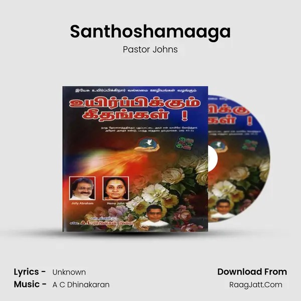 Santhoshamaaga MP3 Song by Pastor Johns Cover