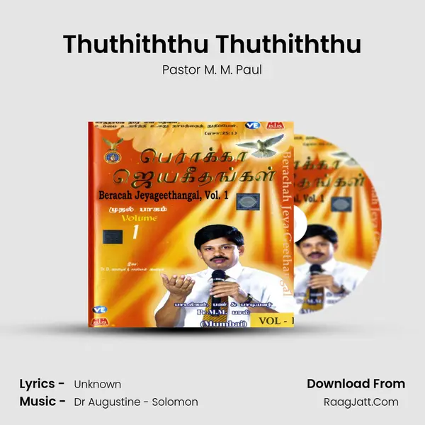 Thuthiththu Thuthiththu MP3 Song by Pastor M. M. Paul Cover