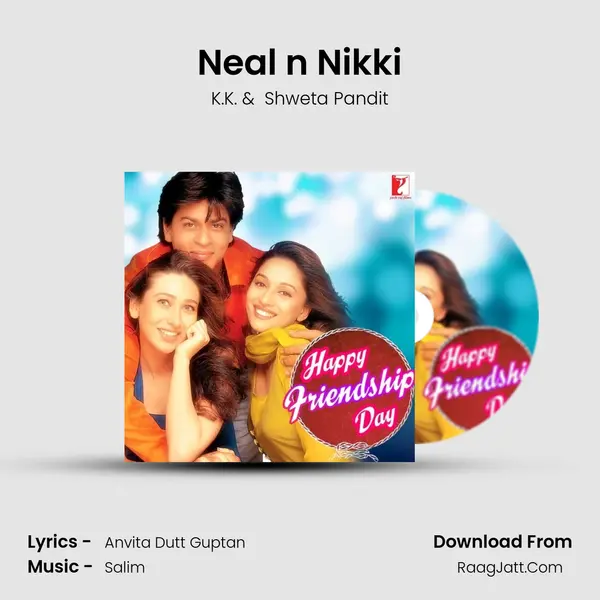 Neal n Nikki MP3 Song by K.K. Cover