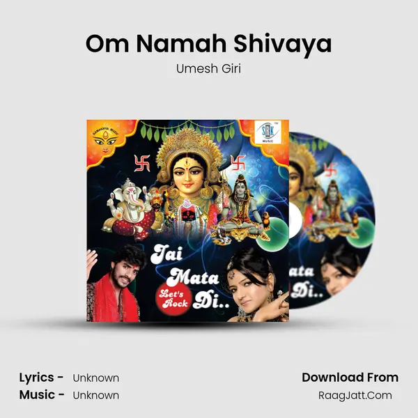 Om Namah Shivaya MP3 Song by Umesh Giri Cover