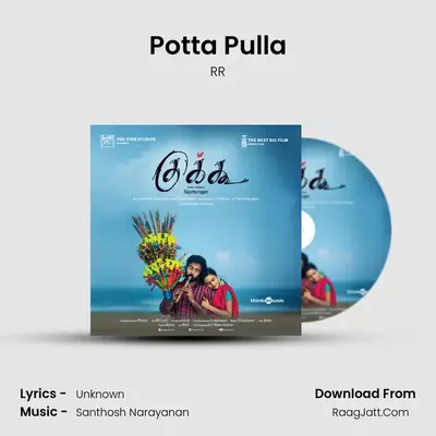Potta Pulla MP3 Song by RR Cover