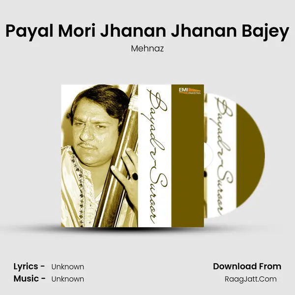 Payal Mori Jhanan Jhanan Bajey MP3 Song by Mehnaz Cover