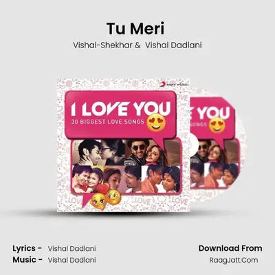 Tu Meri (From 