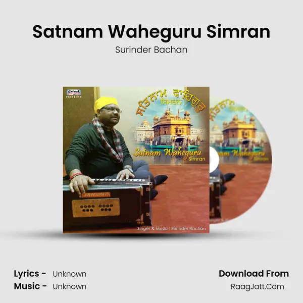 Satnam Waheguru Simran - Single - Surinder Bachan