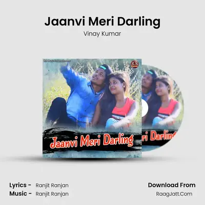 Jaanvi Meri Darling - Vinay Kumar