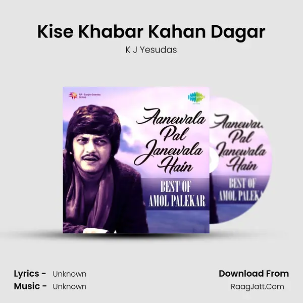 Kise Khabar Kahan Dagar Cover