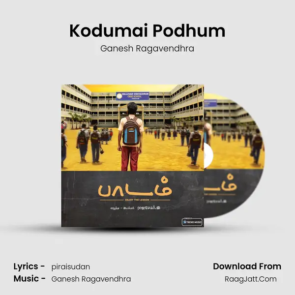 Kodumai Podhum MP3 Song by Ganesh Ragavendhra Cover
