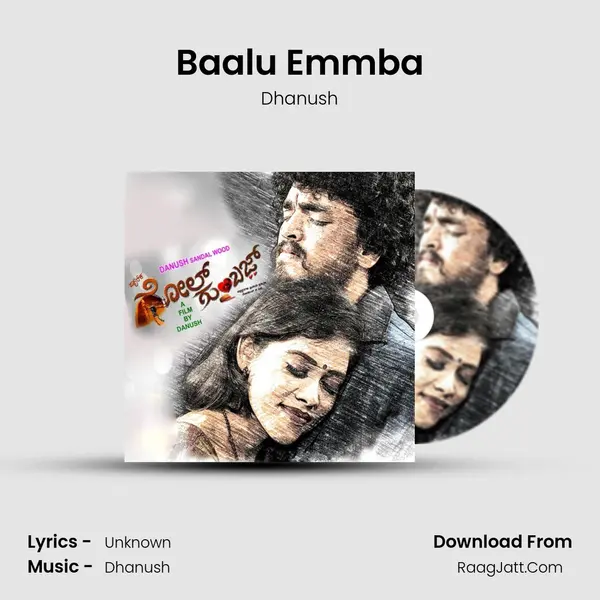 Baalu Emmba MP3 Song by Dhanush Cover