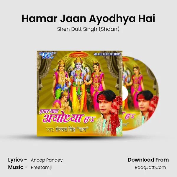 Hamar Jaan Ayodhya Hai MP3 Song by Shen Dutt Singh (Shaan) Cover