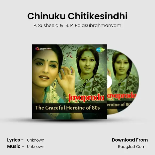 Chinuku Chitikesindhi MP3 Song by P. Susheela Cover