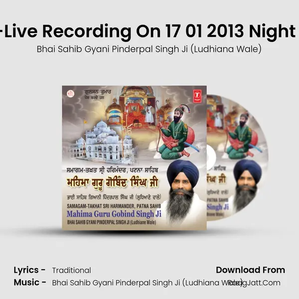 Preet Partit -Live Recording On 17 01 2013 Night Patna Sahib MP3 Song by Bhai Sahib Gyani Pinderpal Singh Ji (Ludhiana Wale) Cover