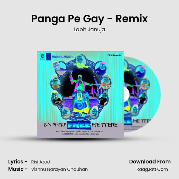Panga Pe Gay - Remix MP3 Song by Labh Januja Cover
