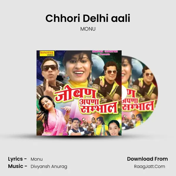 Chhori Delhi aali MP3 Song by MONU Cover