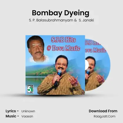 Bombay Dyeing (From Sishya) MP3 Song by S. P. Balasubrahmanyam Cover