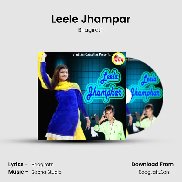 Leele Jhampar MP3 Song by Bhagirath Cover
