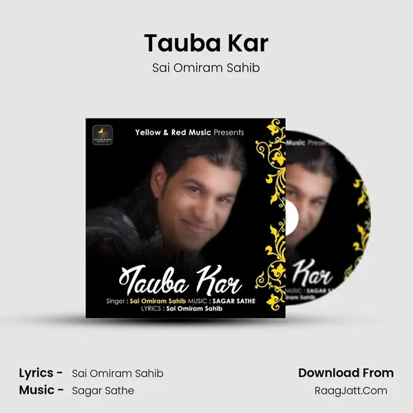 Tauba Kar MP3 Song by Sai Omiram Sahib Cover