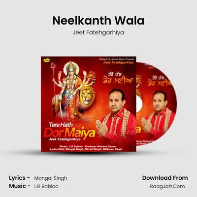 Neelkanth Wala MP3 Song by Jeet Fatehgarhiya Cover