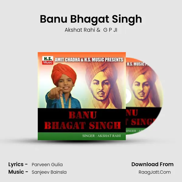 Banu Bhagat Singh - G P JI