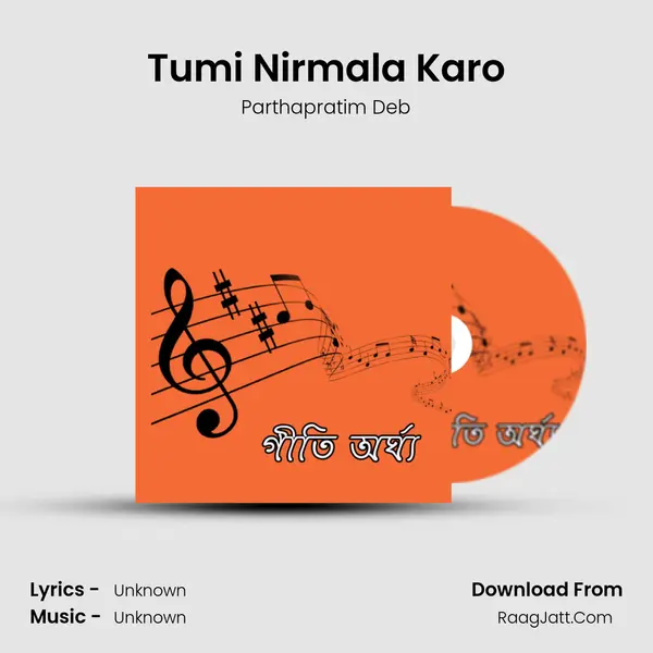 Tumi Nirmala Karo MP3 Song by Parthapratim Deb Cover