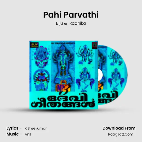 Pahi Parvathi MP3 Song by Biju Cover