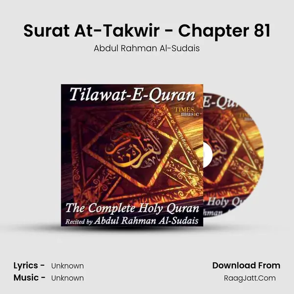 Surat At-Takwir - Chapter 81 MP3 Song by Abdul Rahman Al-Sudais Cover