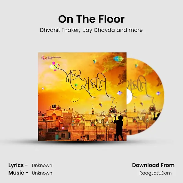On The Floor MP3 Song by Dhvanit Thaker Cover