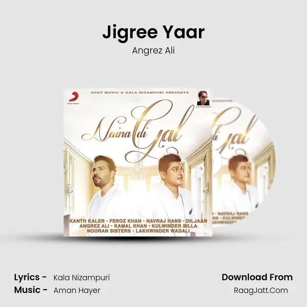 Jigree Yaar MP3 Song by Angrez Ali Cover