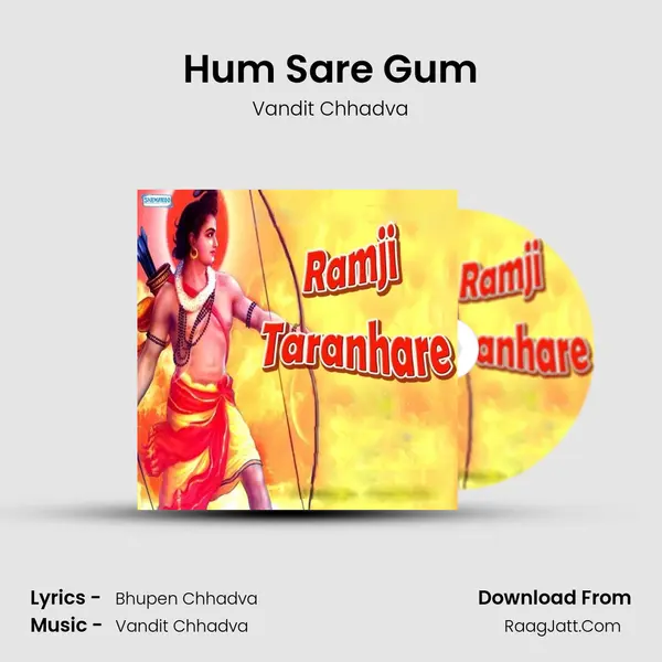 Hum Sare Gum MP3 Song by Vandit Chhadva Cover