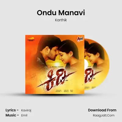 Ondu Manavi MP3 Song by Karthik Cover