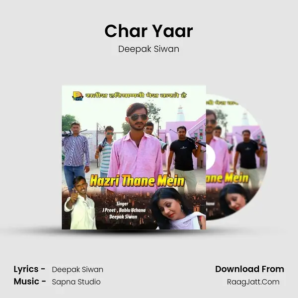 Char Yaar MP3 Song by Deepak Siwan Cover