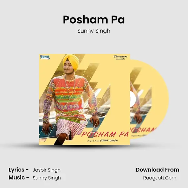 Posham Pa - Sunny Singh