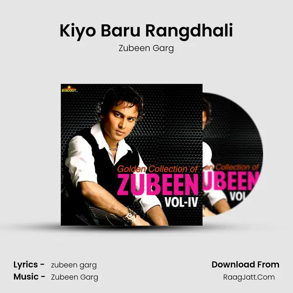 Kiyo Baru Rangdhali MP3 Song by Zubeen Garg Cover