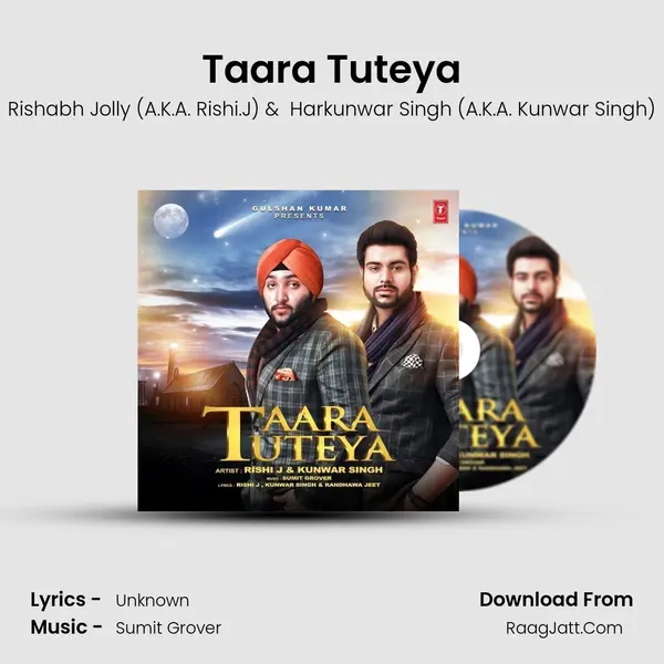 Taara Tuteya - Harkunwar Singh (A.K.A. Kunwar Singh)