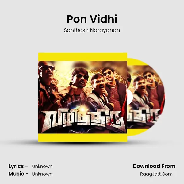 Pon Vidhi MP3 Song by Santhosh Narayanan Cover
