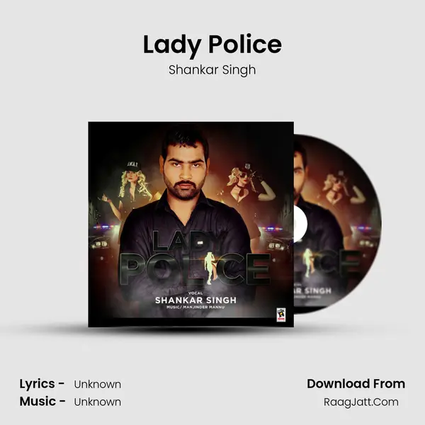 Lady Police - Shankar Singh