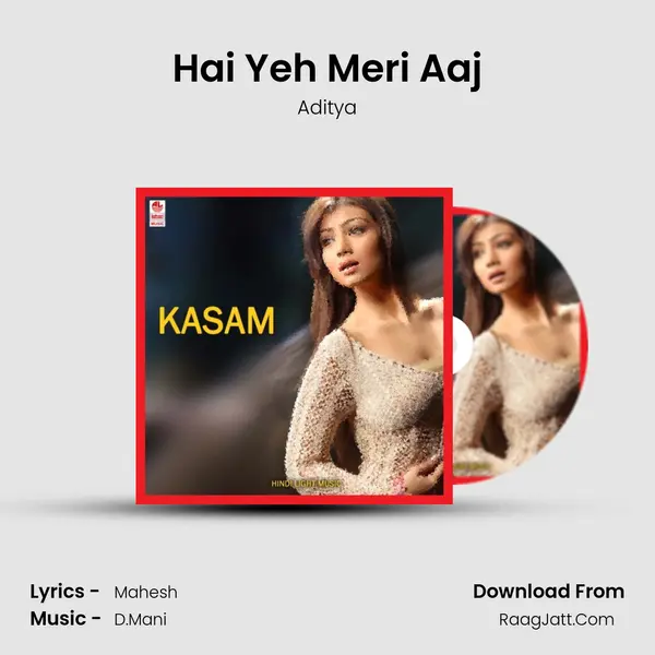 Hai Yeh Meri Aaj MP3 Song by Aditya Cover